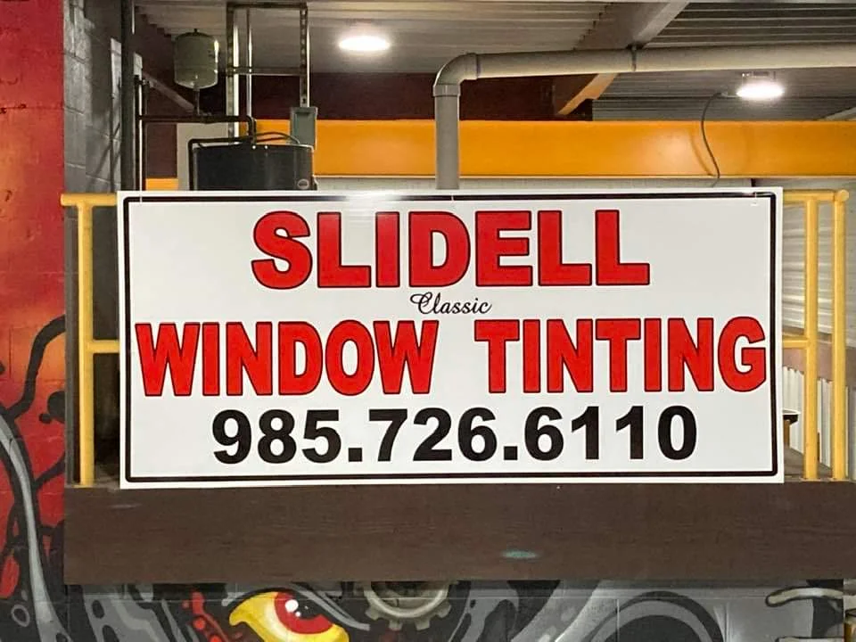 Slidell Classic Window Tinting shop sign